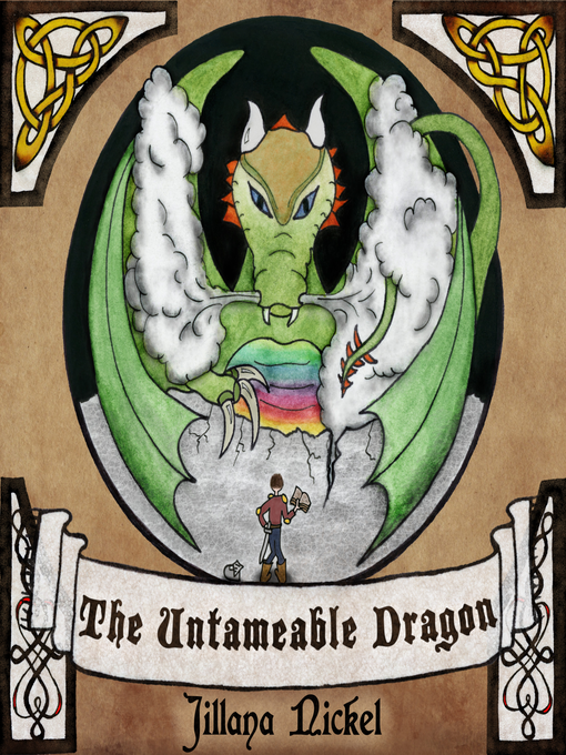 Title details for The Untameable Dragon by Jillana Nickel - Wait list